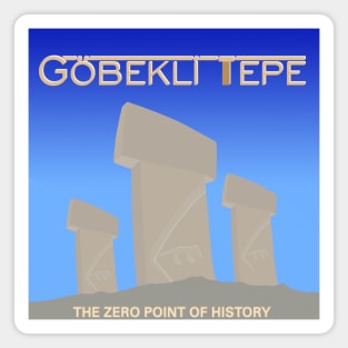 The Zero Point of History / gobeklitepe Magnet